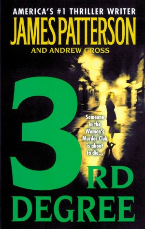 2005: #3 – 3rd Degree (James Patterson & Andrew Gross)