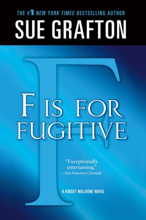 2005: #15 – F is for Fugitive (Sue Grafton) 2005: #15 – F is for Fugitive (Sue Grafton)
