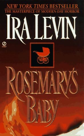 2005: #14 – Rosemary’s Baby (Ira Levin)