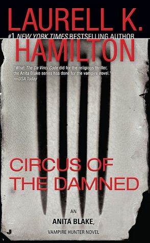 2005: #37 – Circus of the Damned (Laurell K. Hamilton)