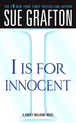 2005: #33 – I is for Innocent (Sue Grafton)