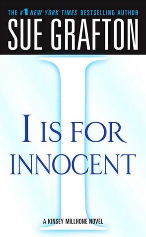 2005: #33 – I is for Innocent (Sue Grafton) 2005: #33 – I is for Innocent (Sue Grafton)