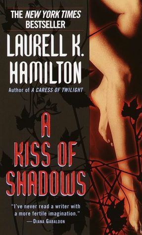 2005: #40 – A Kiss of Shadows (Laurell K. Hamilton)