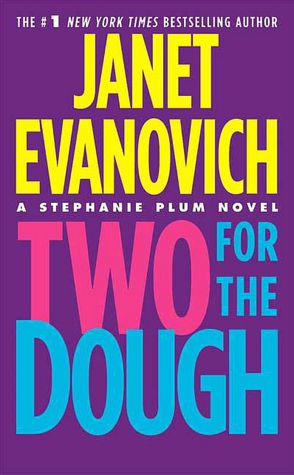 2005: #50 – Two for the Dough (Janet Evanovich) 2005: #50 – Two for the Dough (Janet Evanovich)