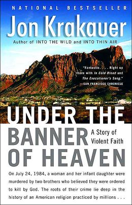 2005: #75 – Under the Banner of Heaven (Jon Krakauer) 2005: #75 – Under the Banner of Heaven (Jon Krakauer)