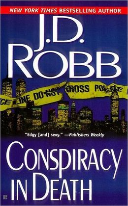 2006: #1 – Conspiracy in Death (J.D. Robb)