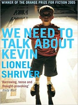 2005: #76 – We Need To Talk About Kevin (Lionel Shriver)