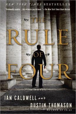 2006: #6 – The Rule of Four (Ian Caldwell & Dustin Thomason) 2006: #6 – The Rule of Four (Ian Caldwell & Dustin Thomason)