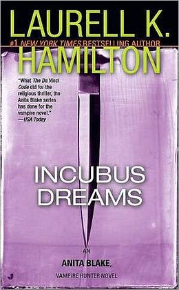 2006: #18 – Incubus Dreams (Laurell K. Hamilton)