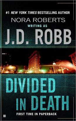 2006: #29 – Divided in Death (J.D. Robb)