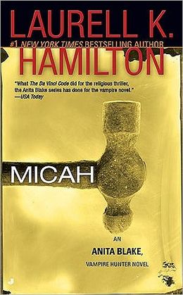 2006: #24 – Micah (Laurell K. Hamilton)