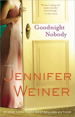 2006: #37 – Goodnight Nobody (Jennifer Weiner)