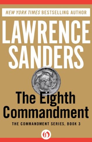 2006: #83 – The Eighth Commandment (Lawrence Sanders)