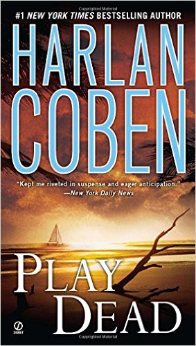 2016: Play Dead (Harlan Coben)