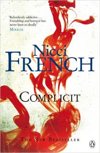 2016: Complicit (Nicci French)