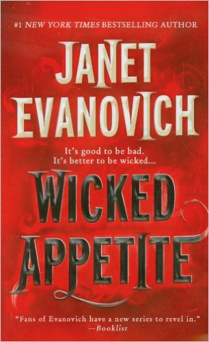 2016: Wicked Appetite (Janet Evanovich)