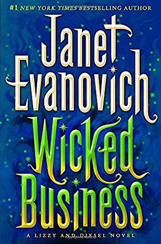 2016: Wicked Business (Janet Evanovich)