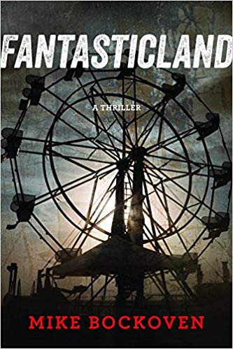 2018: #6 – FantasticLand (Mike Bockoven)