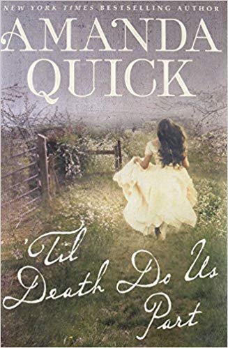 2018: #21 – ‘Til Death Do Us Part (Amanda Quick) 2018: #21 – ‘Til Death Do Us Part (Amanda Quick)
