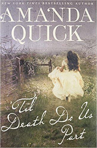 2018: #21 – ‘Til Death Do Us Part (Amanda Quick)