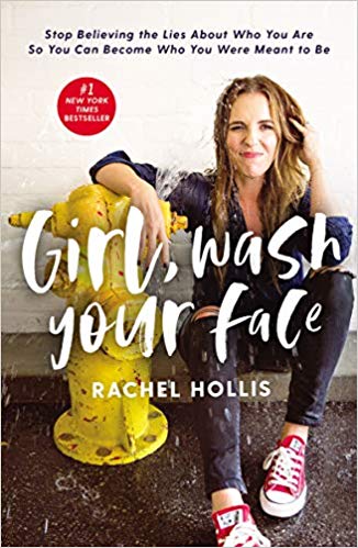 2019: #3 – Girl, Wash Your Face (Rachel Hollis) 2019: #3 – Girl, Wash Your Face (Rachel Hollis)