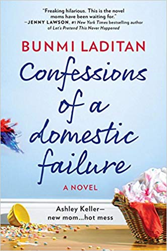 2019: #11 – Confessions of a Domestic Failure (Bunmi Laditan)