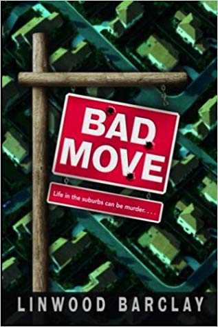 2019: #20 – Bad Move (Linwood Barclay)