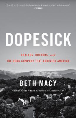 2019: #36 – Dopesick (Beth Macy) 2019: #36 – Dopesick (Beth Macy)