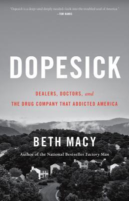 2019: #36 – Dopesick (Beth Macy)