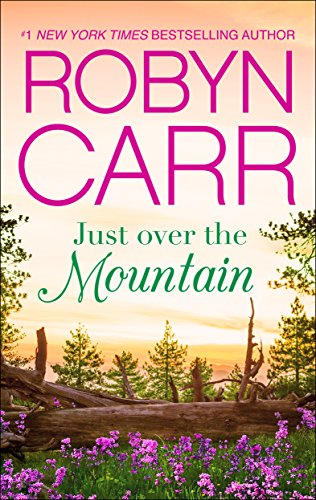 2019: #29 – Just Over the Mountain (Robyn Carr) 2019: #29 – Just Over the Mountain (Robyn Carr)
