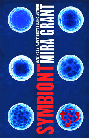 2019: #32 – Symbiont (Mira Grant) 2019: #32 – Symbiont (Mira Grant)