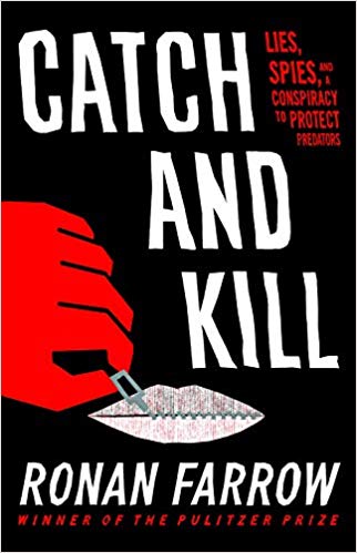 2020: #4 – Catch and Kill (Ronan Farrow)