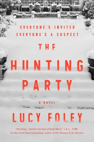 2020: #18 – The Hunting Party (Lucy Foley)
