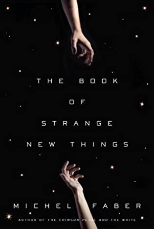 2020: #30 – The Book of Strange New Things (Michel Faber) 2020: #30 – The Book of Strange New Things (Michel Faber)