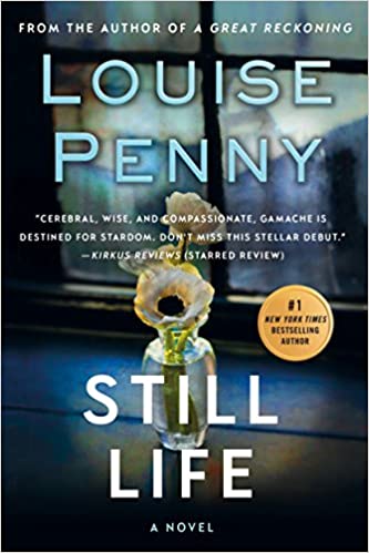2020: #38 – Still Life (Louise Penny)