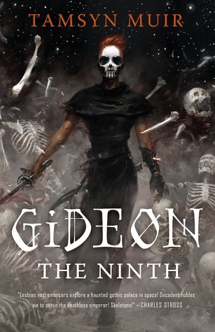 2021: #12 – Gideon the Ninth (Tamsyn Muir)