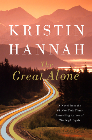2021: #27 – The Great Alone (Kristin Hannah)