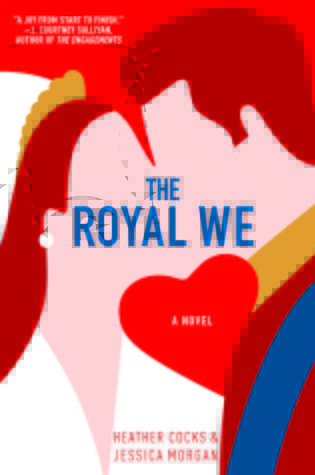 2021: #54 – The Royal We (Heather Cocks & Jessica Morgan)