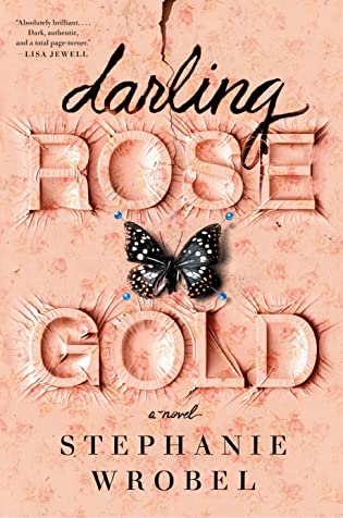 2021: #57 – Darling Rose Gold (Stephanie Wrobel)