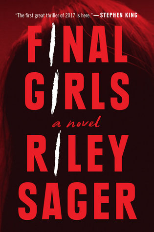2021: #64 – Final Girls (Riley Sager) 2021: #64 – Final Girls (Riley Sager)