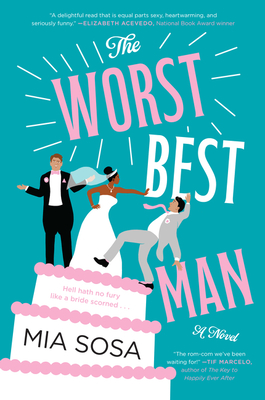 2021: #71 – The Worst Best Man (Mia Sosa)