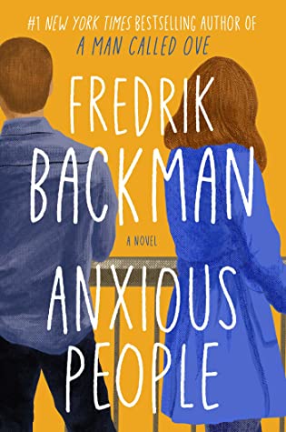 2021: #60 – Anxious People (Fredrik Backman)
