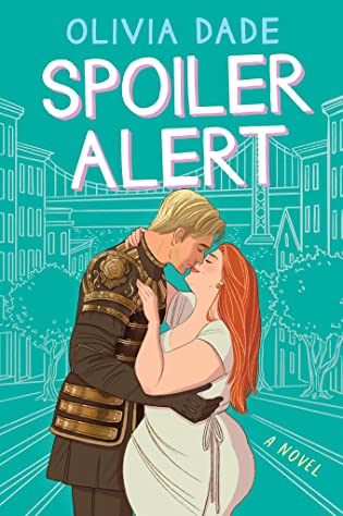 2021: #81 – Spoiler Alert (Olivia Dade)