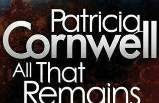 All that Remains by Patricia Cornwell