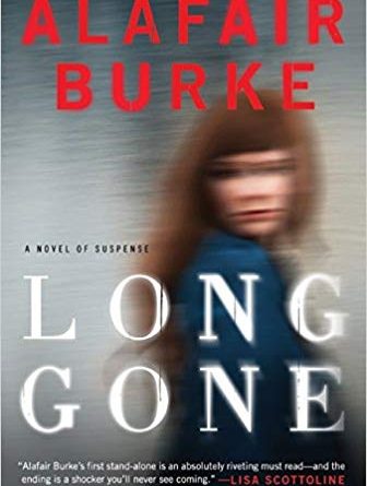 Long Gone by Alafair Burke