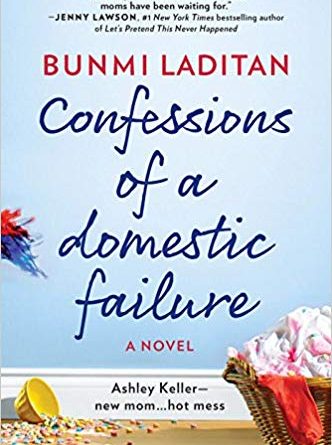 Confessions of a Domestic Failure by Bunmi Laditan