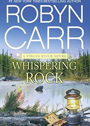 Whispering Rock by Robyn Carr