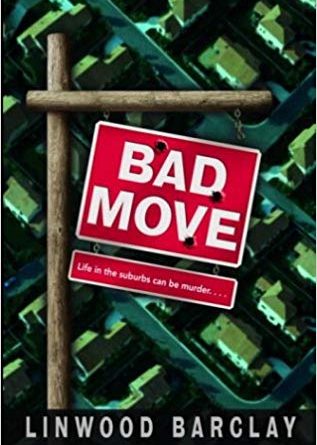 Bad Move by Linwood Barclay