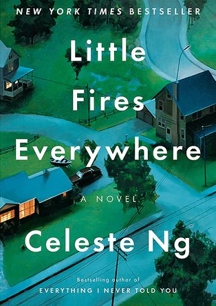 Little Fires Everywhere by Celeste Ng