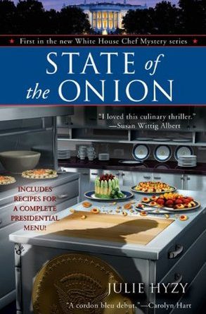 State of the Onion by Julie Hyzy